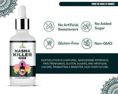 Nasha Killer Drops for Effective Addiction Relief - Grinbizz exim pvt ltd